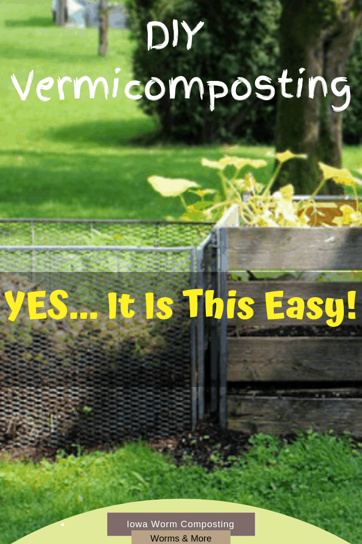 DIY Made Easy Iowa Worm Composting