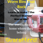 Worm Bins That Rock plastic tote, jigsaw, and drill.