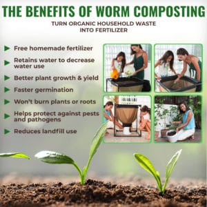 Urban Worm Bag benefits of vermicomposting.