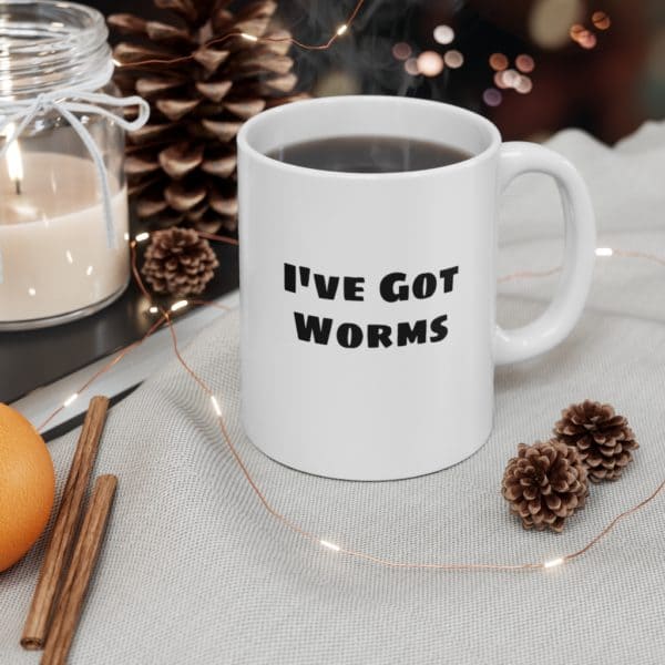 I've Got Worms Mug 11oz - Image 4